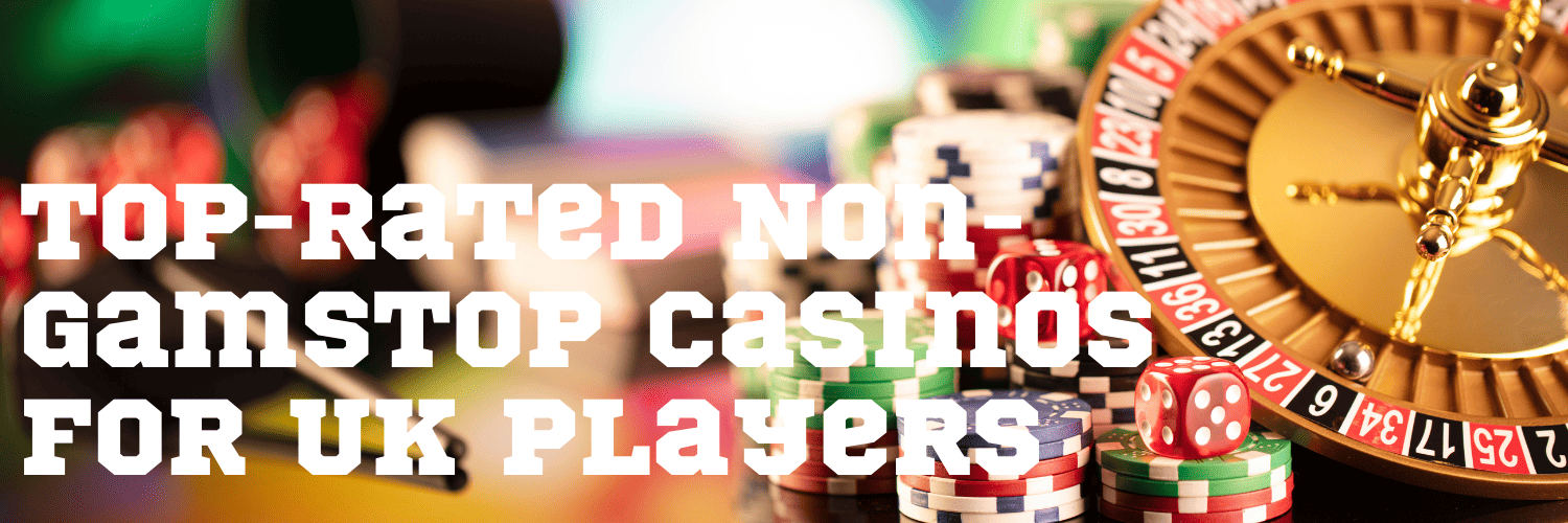 Discover Casino Sites Not on Gamstop for Uninterrupted Gaming Discover Casino Sites Not on Gamstop for Uninterrupted Gaming